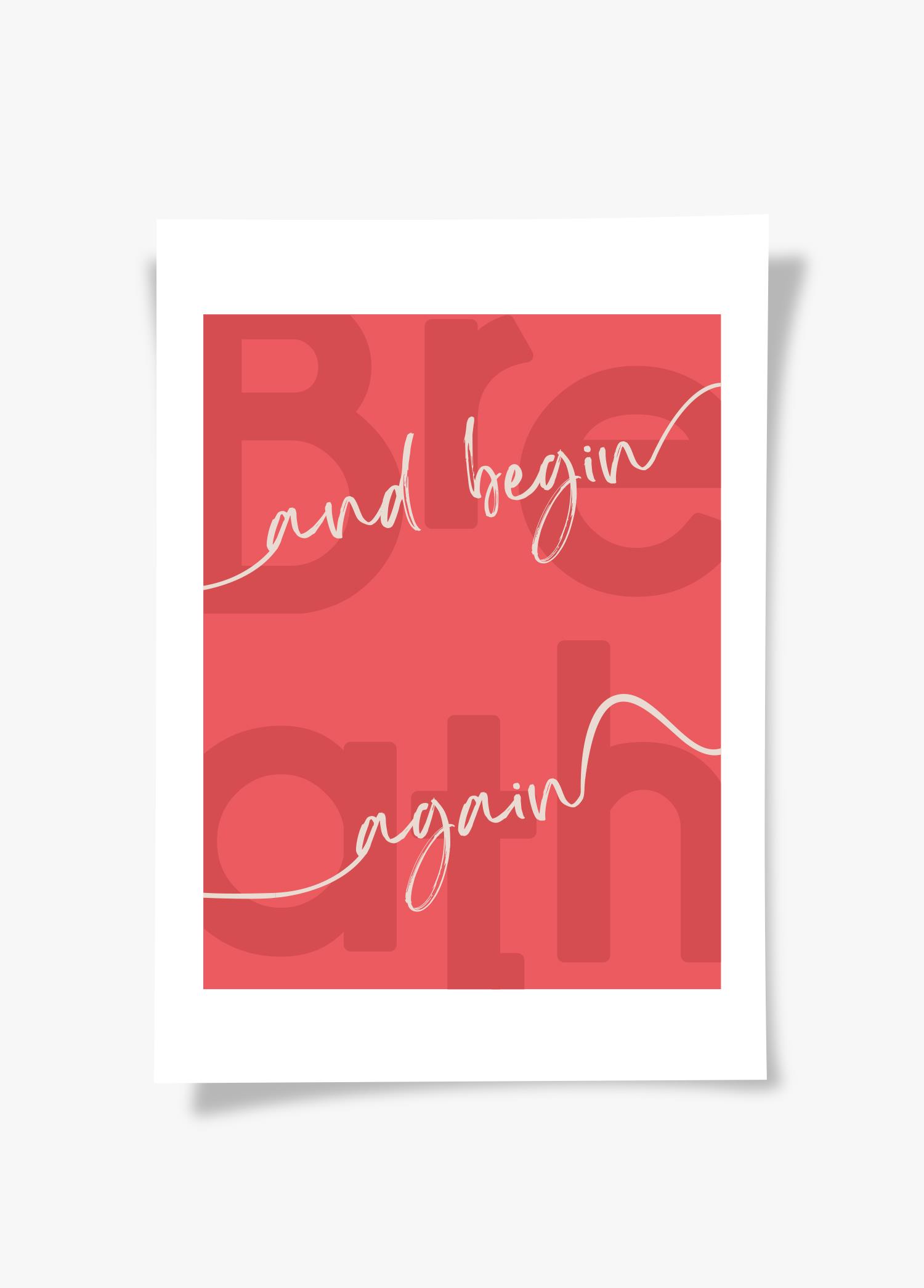 Begin Again | Tipografi Posteri