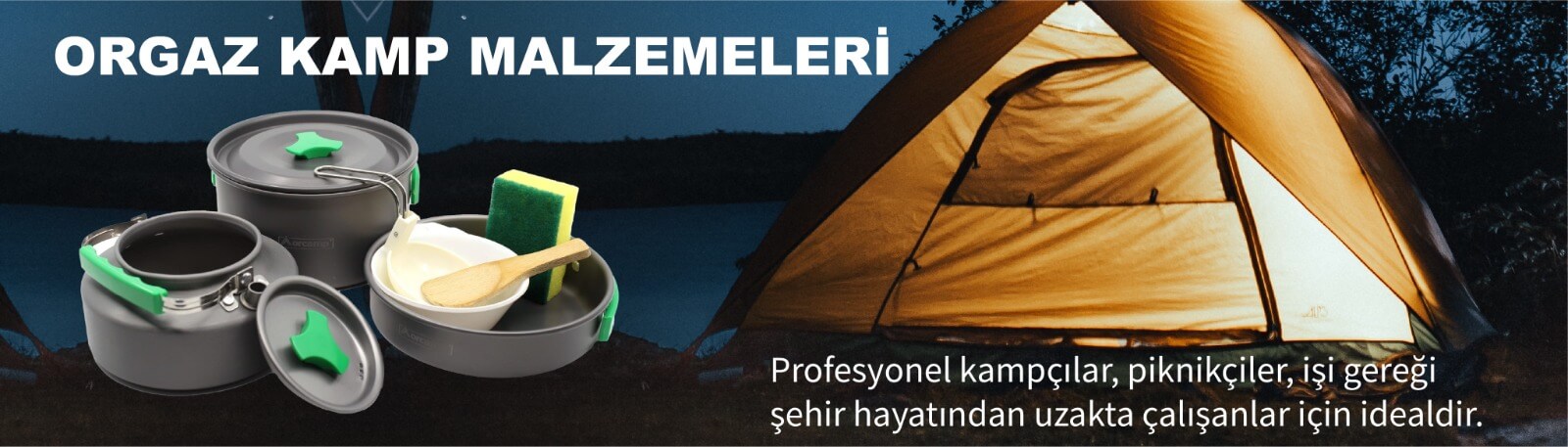orgaz kamp malzemeleri