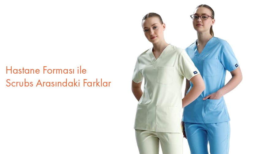 Hastane Forması ile Scrubs Arasındaki Farklar