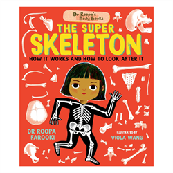 Dr Roopas Body Books - The Super Skeleton