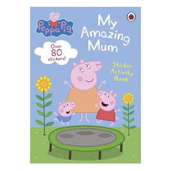 Peppa Pig - My Amazing Mum Sticker Activity Book