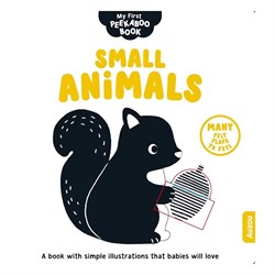 Small Animals - My First Peekaboo Book