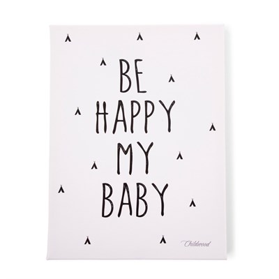 Yağlı Boya Kanvas Tablo  'BE HAPPY MY BABY'