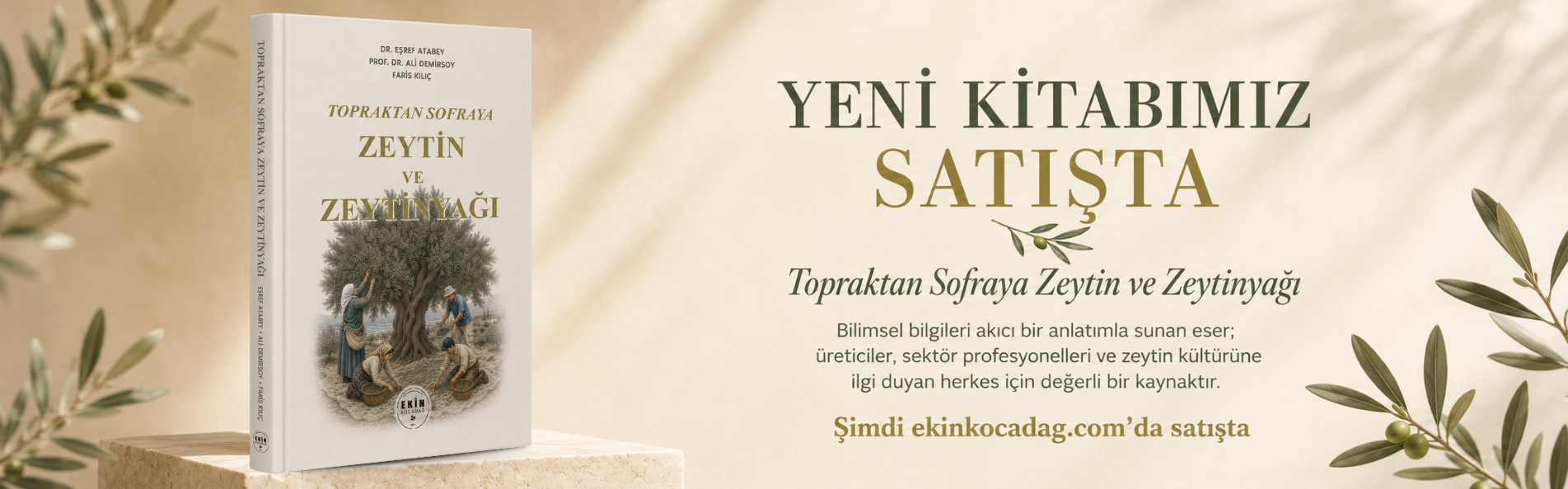 Topraktan Sofraya Zeytin ve Zeytinyağı Kitabımız