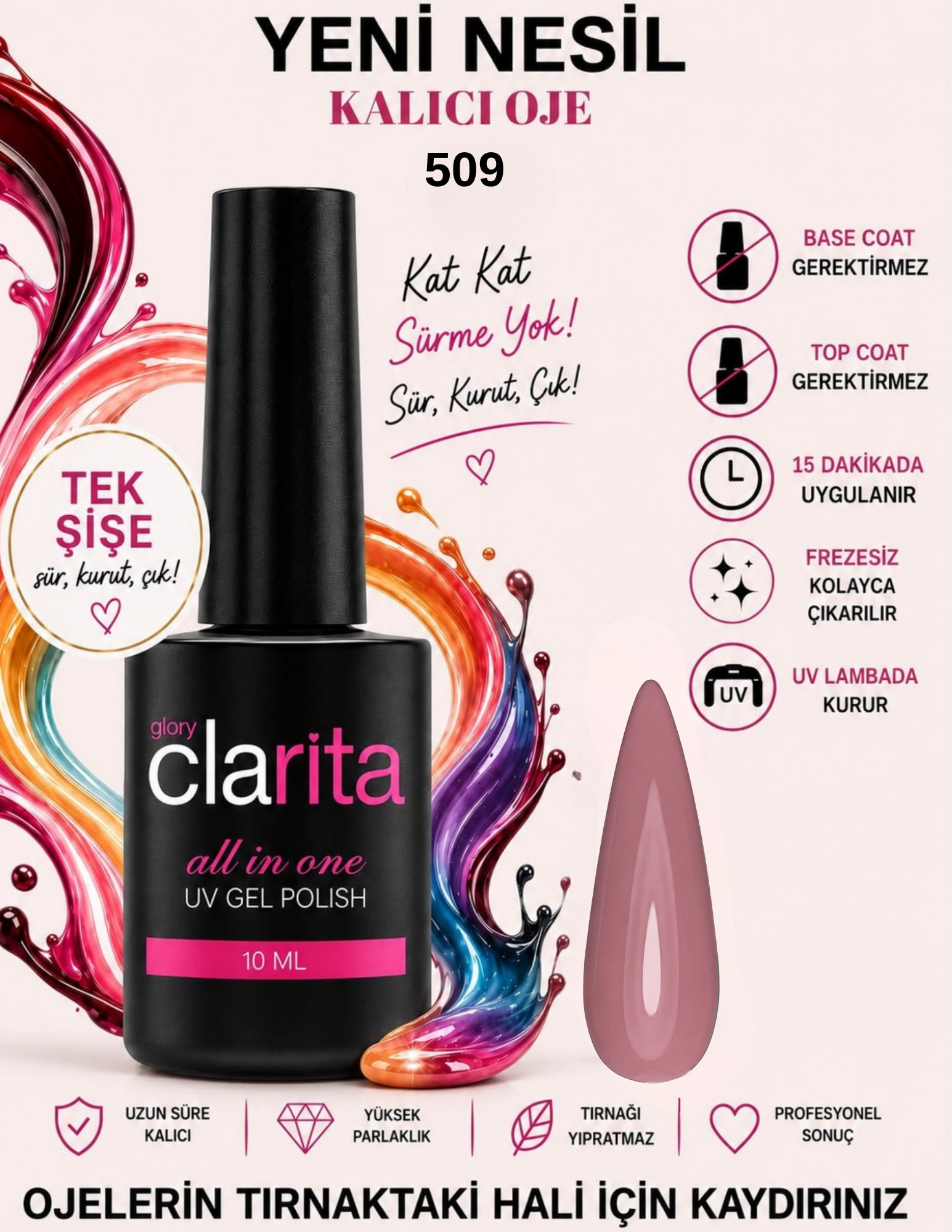 All in One Yeni Nesil Kalıcı Oje Uv Gel Polish 509