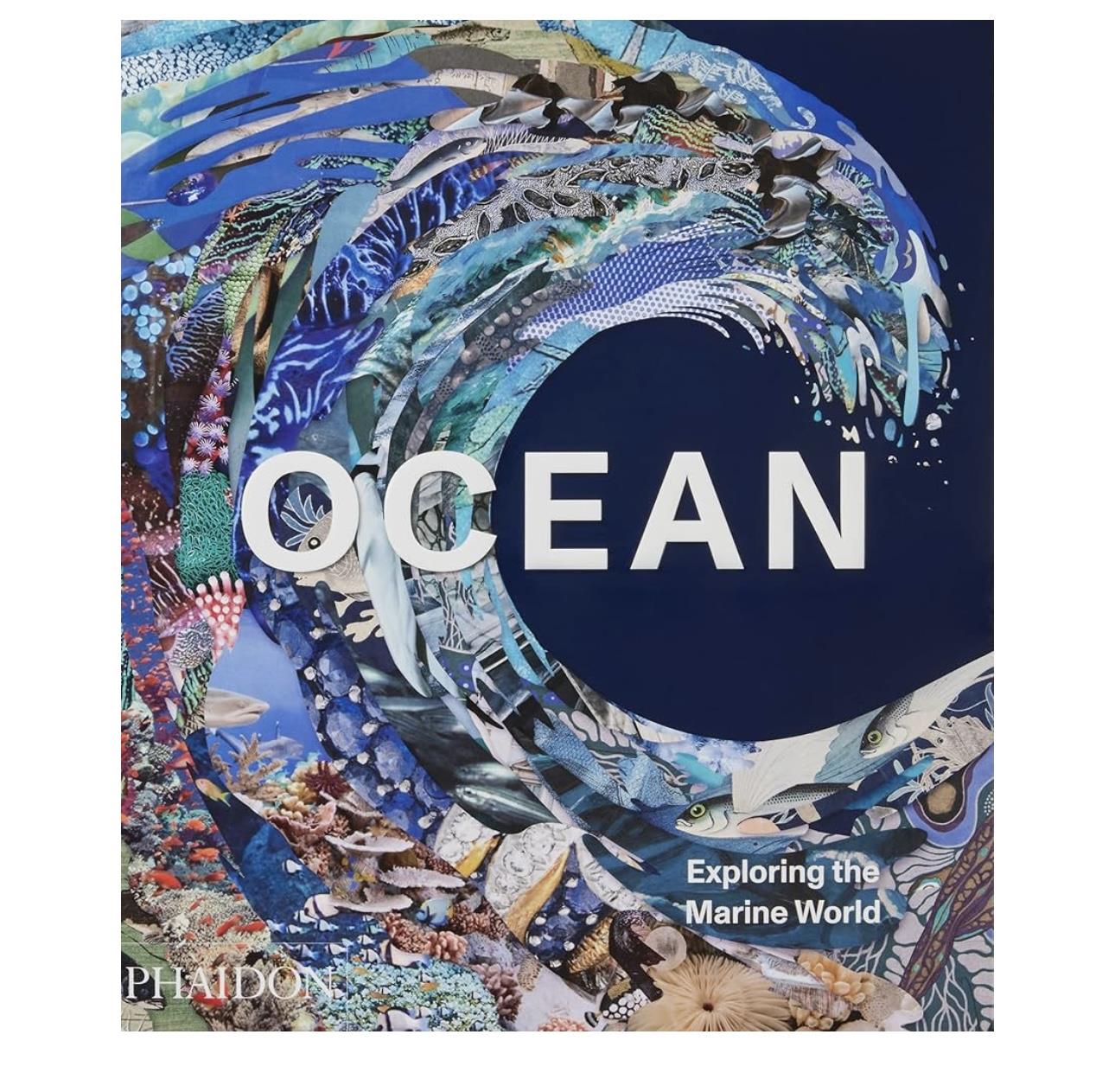 Ocean : Exploring The Marine World