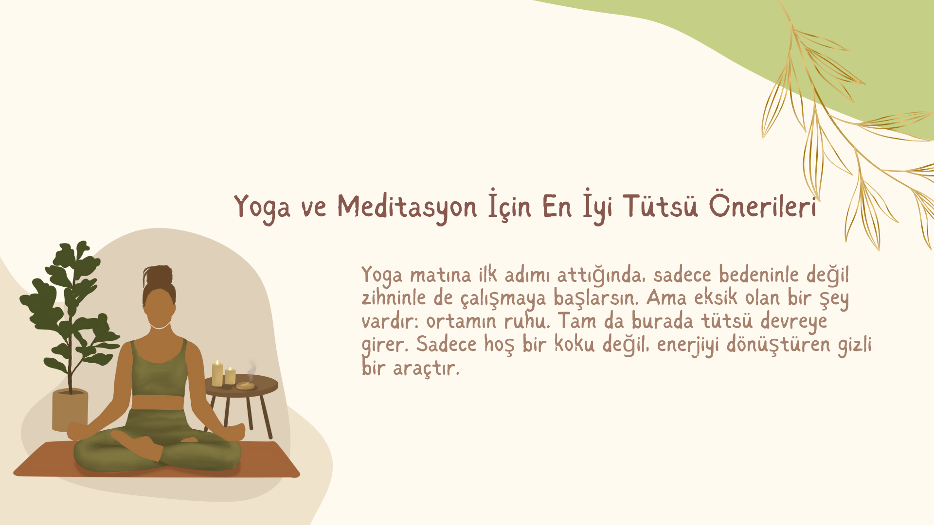 Yoga ve Meditasyon İçin En İyi Tütsü Önerileri