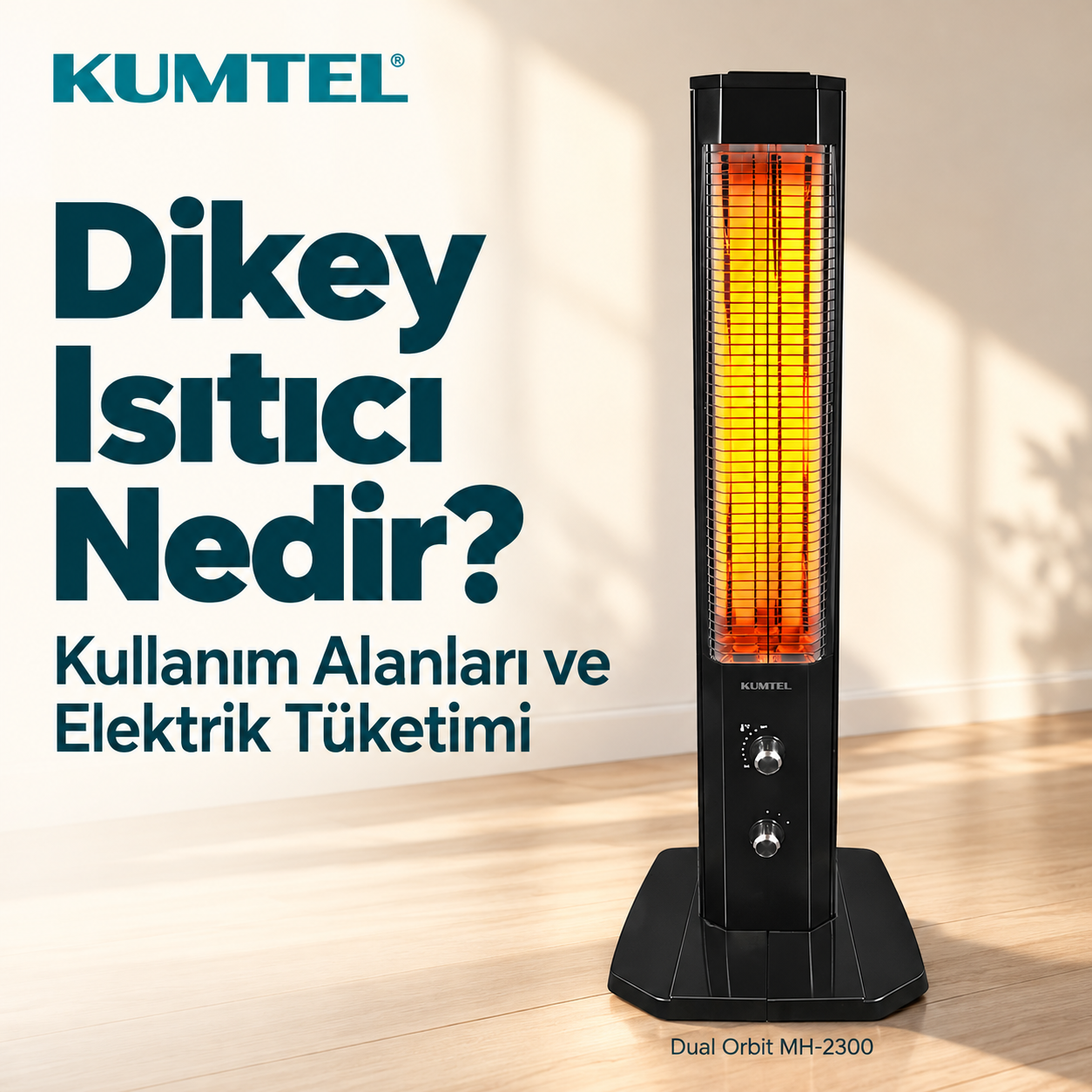 Dikey Isıtıcı Nedir