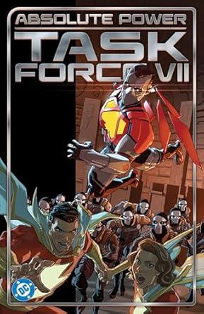 Absolute Power: Task Force VII Vol. 2