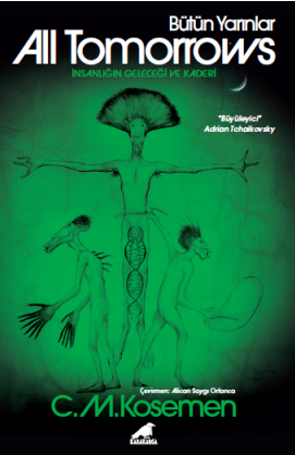 All Tomorrows – Bütün Yarınlar