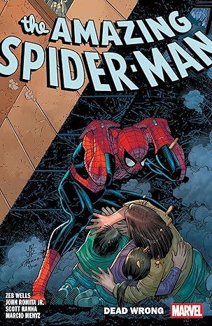 Amazing Spider-Man By Zeb Wells Vol. 12: Dead Wrong