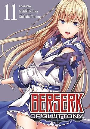Berserk of Gluttony Vol. 11