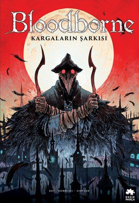 Bloodborne #3 Kargaların Şarkısı