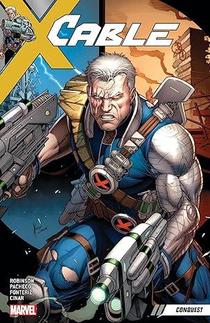 Cable Vol. 1: Conquest TPB
