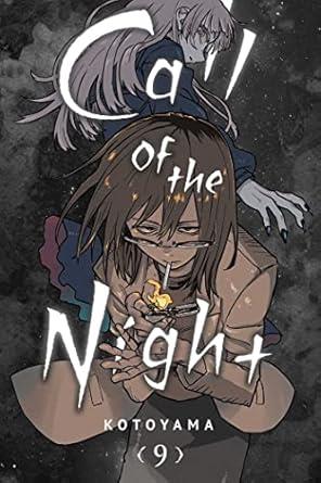 Call of the Night, Vol. 9