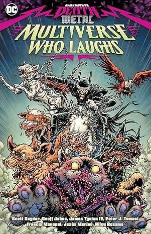 Dark Nights Death Metal: The Multiverse Who Laughs