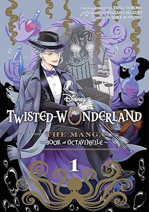 Disney Twisted-Wonderland: The Manga – Book of Octavinelle, Vol. 1