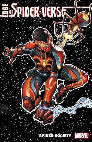 EDGE OF SPIDER-VERSE: SPIDER-SOCIETY