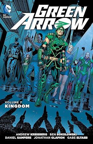 GREEN ARROW VOL 7 KINGDOM TPB
