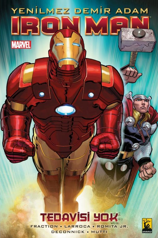 Iron Man Cilt 8 Tedavisi Yok