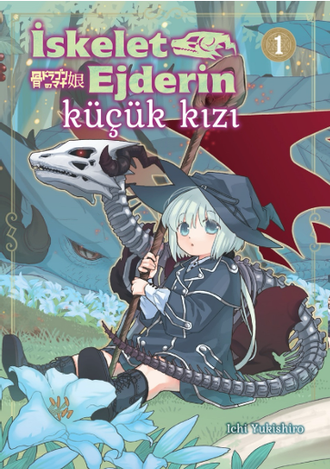 İskelet Ejderin  Küçük Kızı Cilt 1