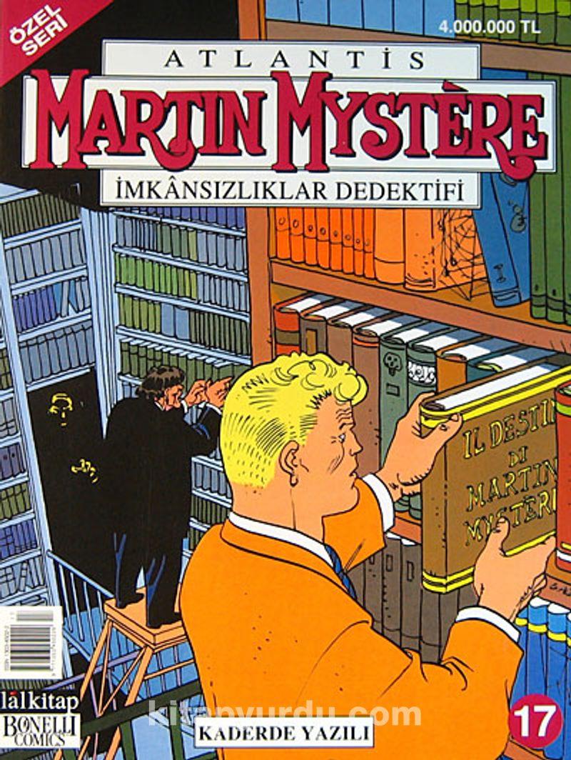 MARTIN MYSTERE ÖZEL SAYI-17