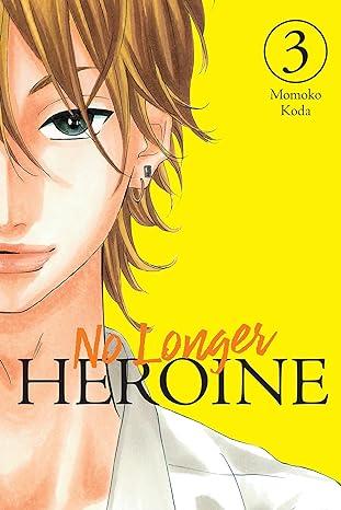 No Longer Heroine Vol. 3