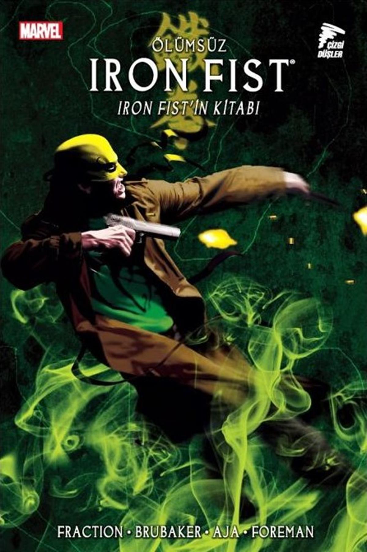 Ölümsüz Iron Fist Cilt 3 - Iron Fist'in Kitabı
