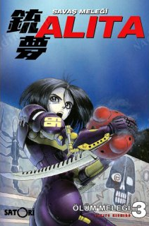 Savaş Meleği: Alita Cilt 3 - Ölüm Meleği