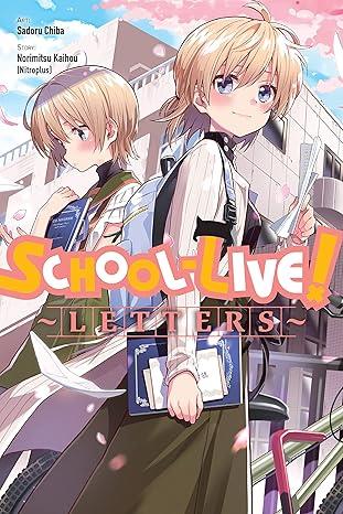 School-Live! Letters: Volume 13