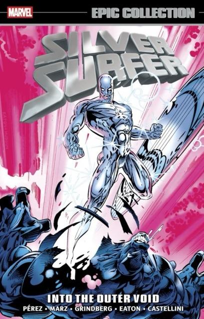 Silver Surfer Epic Collection: Into The Outer Void