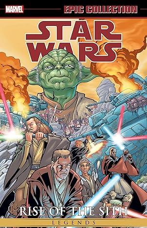 STAR WARS LEGENDS EPIC COLLECT RISE OF SITH TP VOL 1 NEW PTG