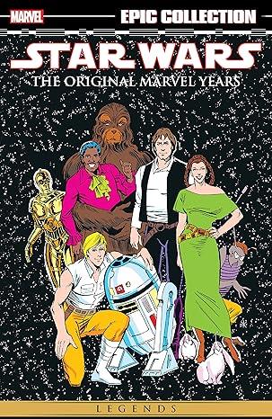Star Wars Legends Epic Collection: The Original Marvel Years Vol. 6