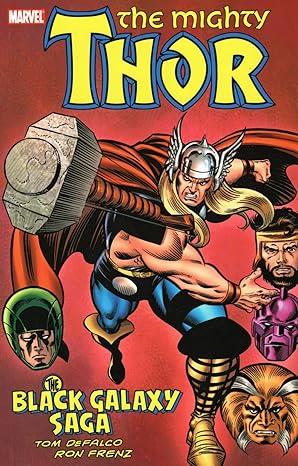 Thor: Black Galaxy Saga (Mighty Thor)