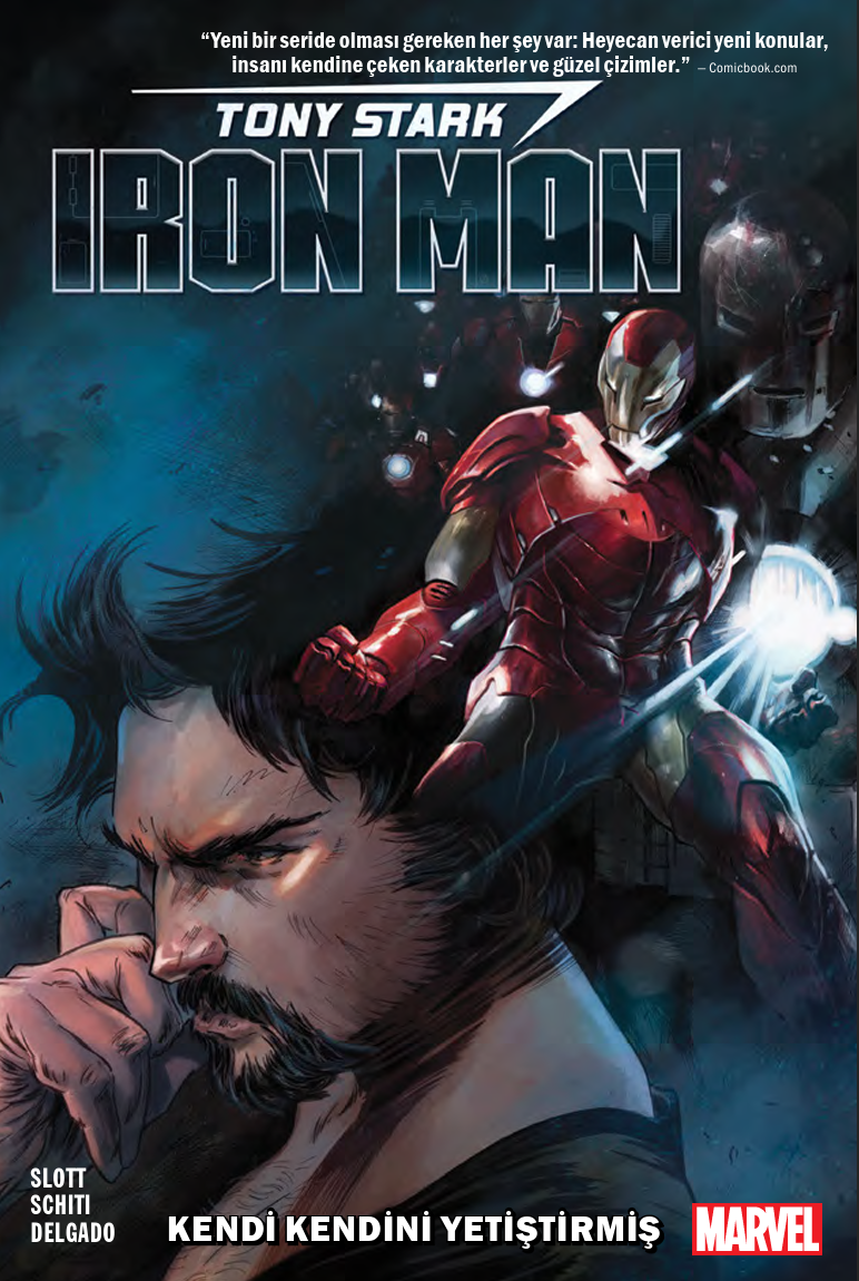Tony Stark : Ironman - Kendi Kendini Yetiştirmiş