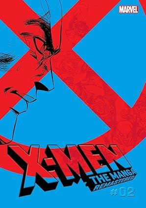 X-Men: The Manga: Remastered, Vol. 2