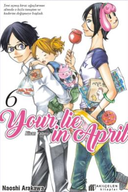 Your Lie in April - Nisan Yalanı 6