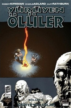 Yürüyen Ölüler Cilt 09 - Geriye Kalanlar