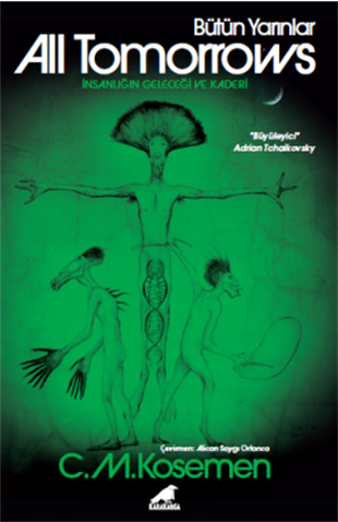 All Tomorrows – Bütün Yarınlar