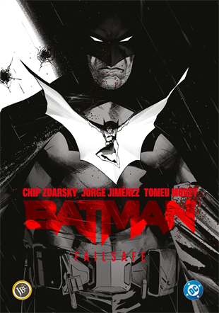 Batman: Failsafe (Sert Kapak / HC)