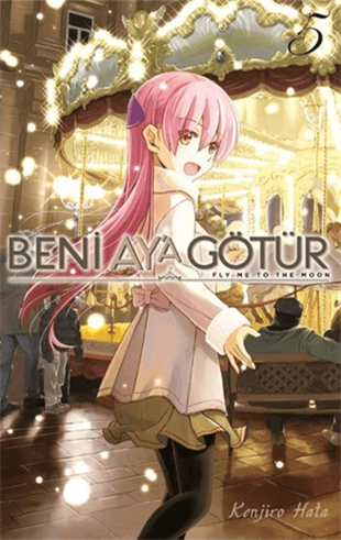 Beni Aya Götür Cilt 5