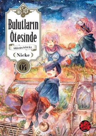 Bulutların Ötesinde - Göklerden Gelen Kız Cilt 5