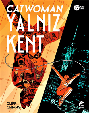 CATWOMAN Yalnız Kent