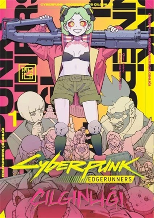 Cyberpunk: Edgerunners Çılgınlığı 1