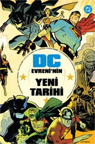 DC Evreni'nin Yeni Tarihi