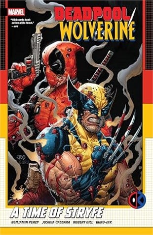Deadpool/Wolverine: A Time Of Stryfe