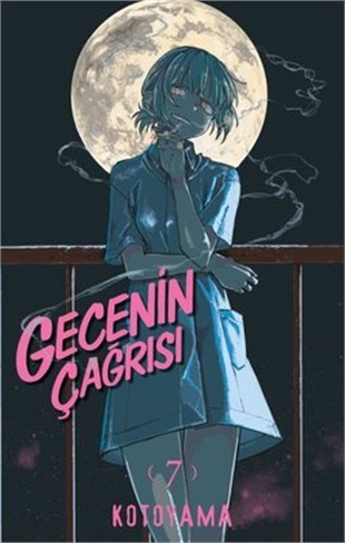 Gecenin Çağrısı Cilt 7