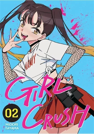 Girl Crush Cilt 2