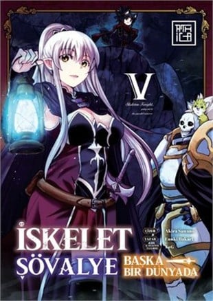 İskelet Şövalye: Başka Bir Dünyada Cilt 5