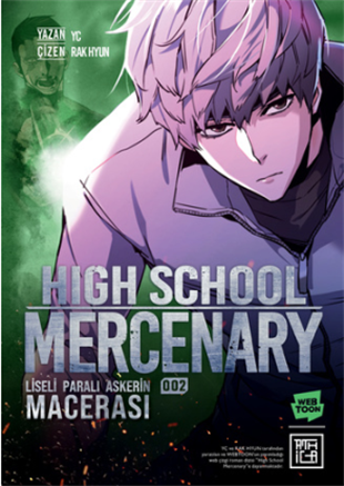 Liseli Paralı Askerin Macerası 2